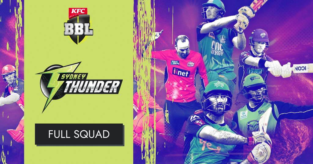 Sydney Thunder Players BBL 2022 Squad Details