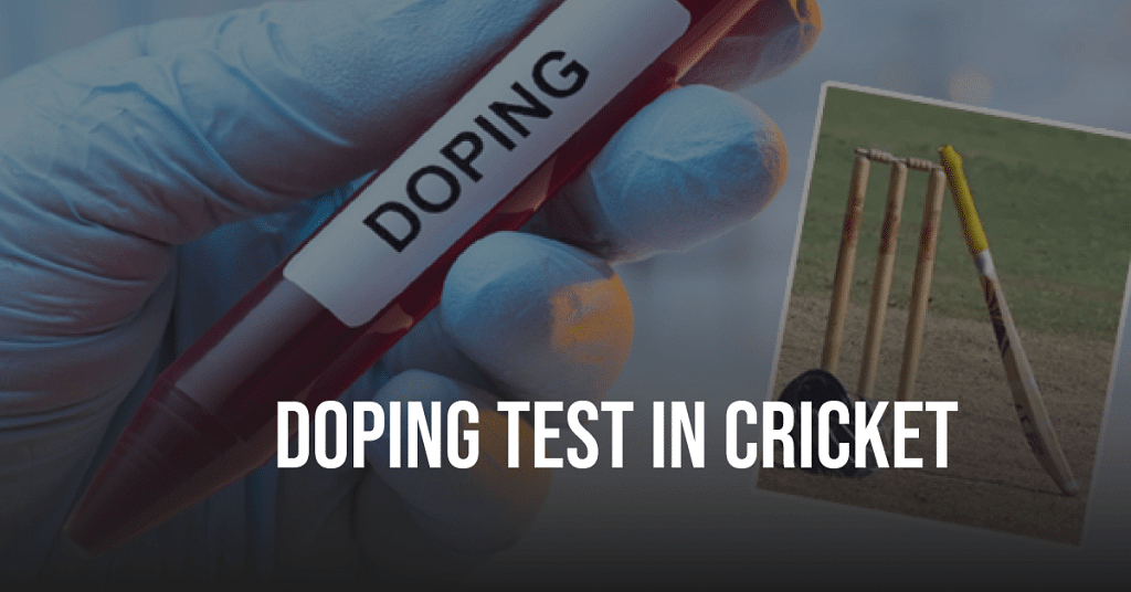 Doping Test in Cricket