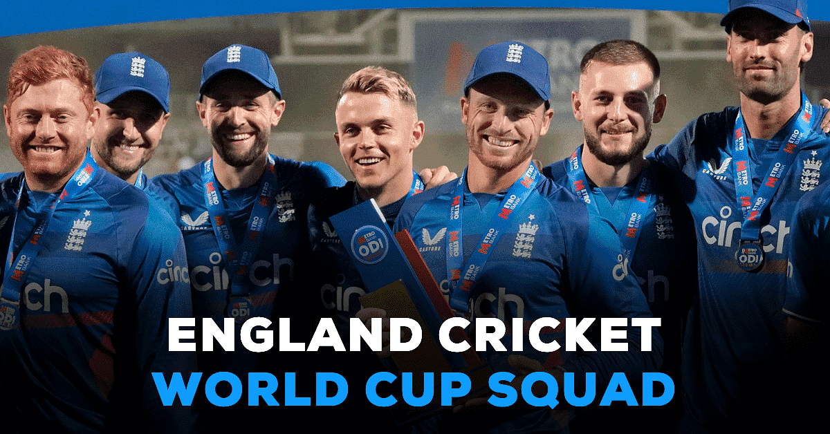 England Cricket World Cup Squad - Top 5 Players to Watch Out For