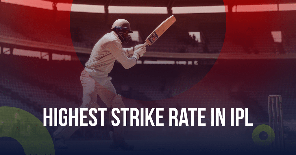 Highest strike rate in IPL