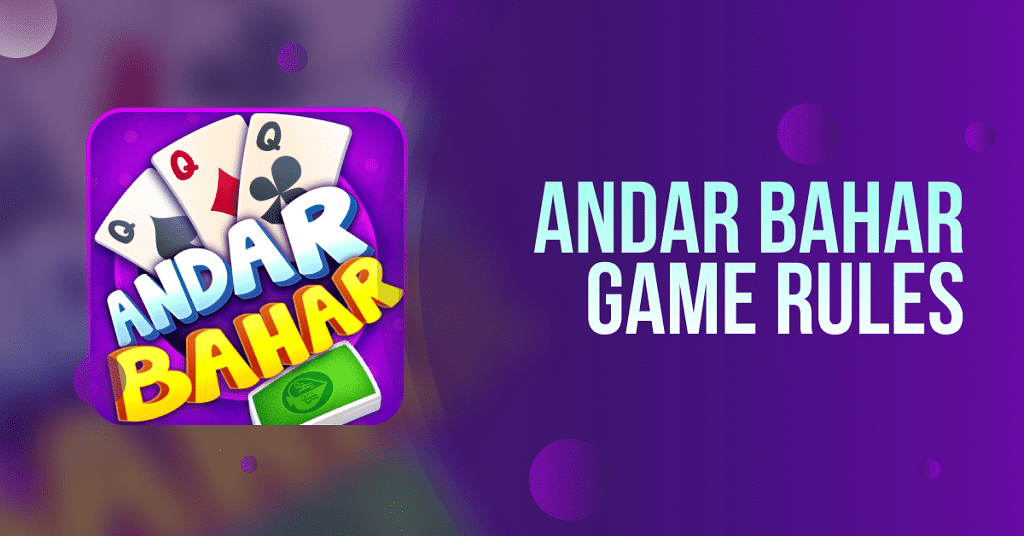 Andar Bahar Rules