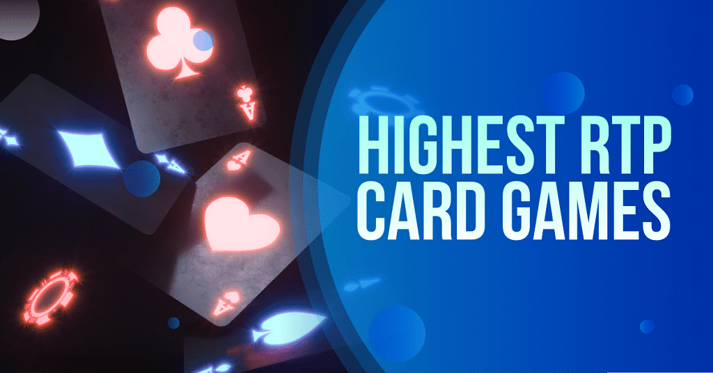 Highest RTP Card games