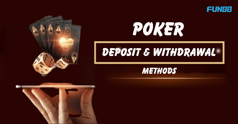 Top 12 best poker deposit and withdrawal methods