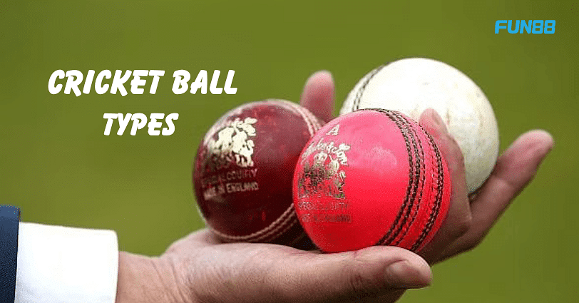 Cricket Ball Types