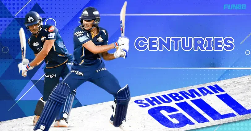 Shubman Gill centuries in cricket - Test, ODI, T20, IPL