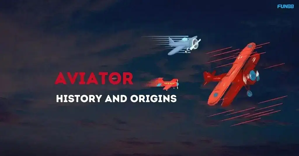 Aviator History And Origins