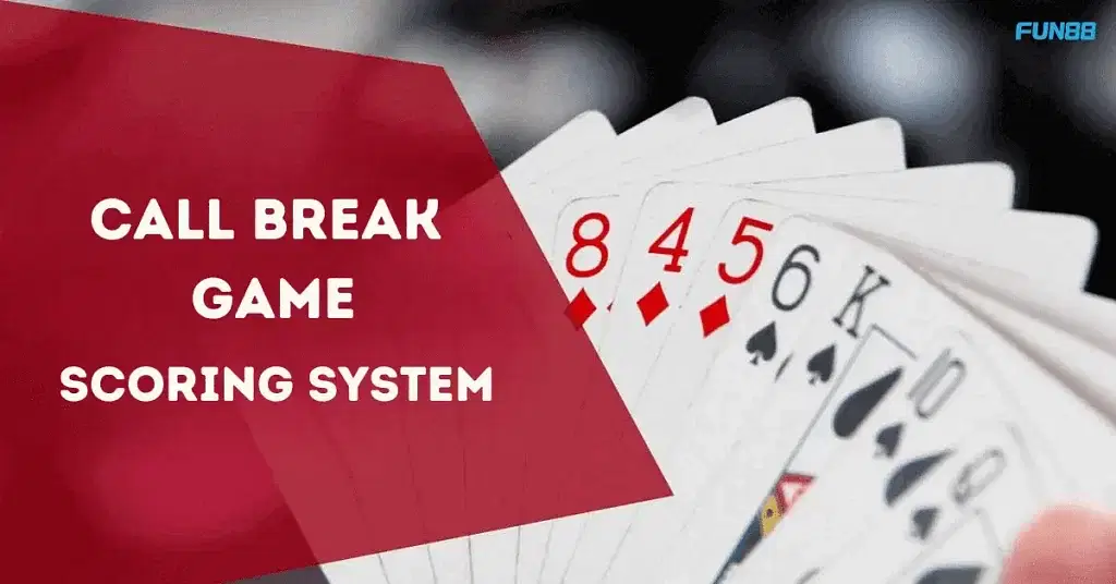 The Call Break Game Scoring System