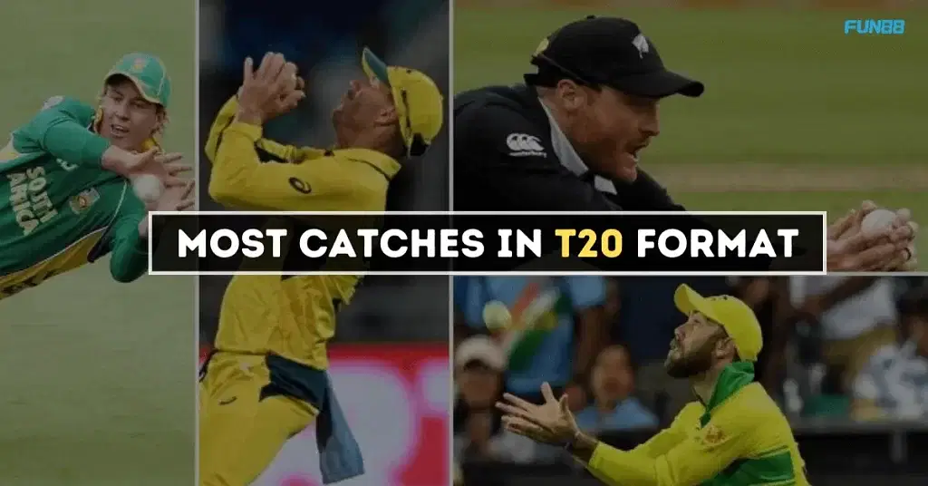 Most Catches In T20 Format