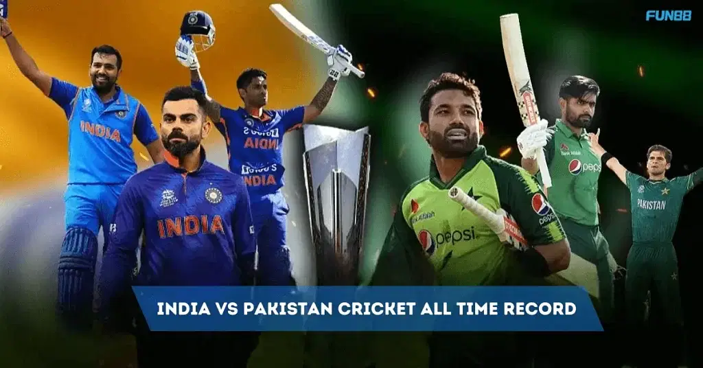 India vs Pakistan Cricket All-Time Records in T20, ODI & Test