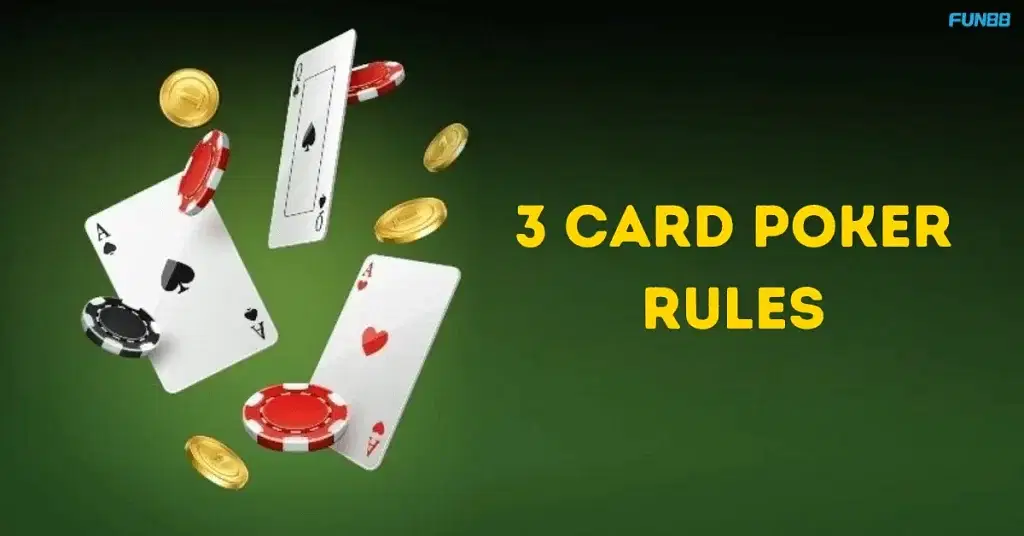 3 Card Poker Rules