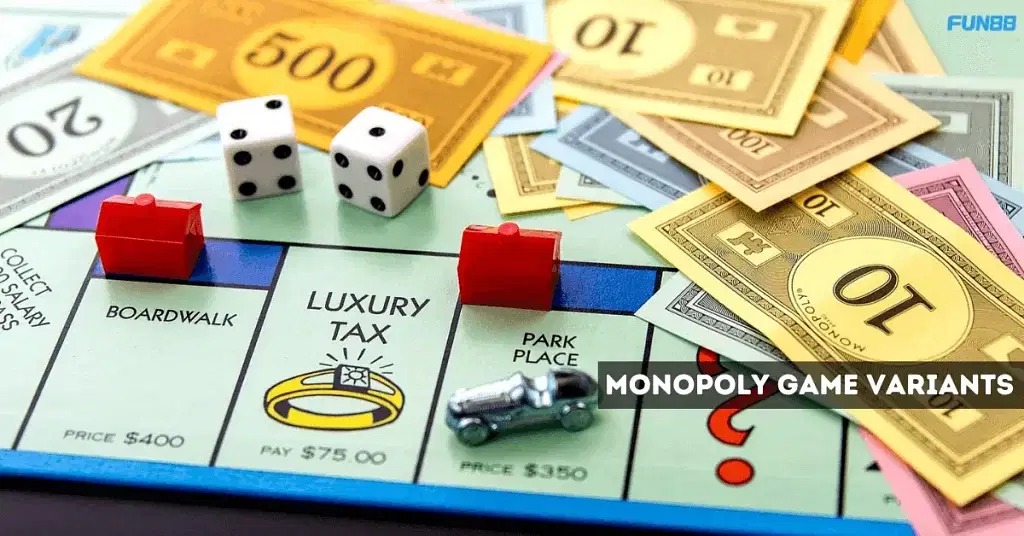 Monopoly Game Variants