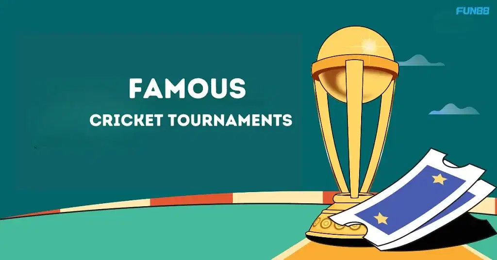 Famous Cricket Tournaments