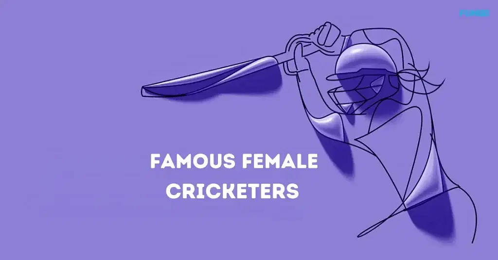 Famous Female Cricketers