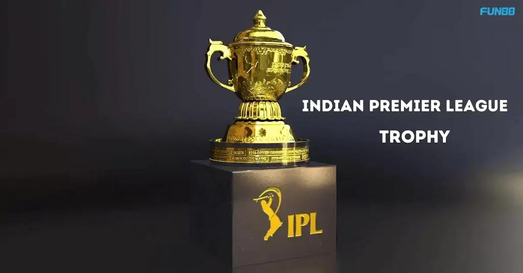 Indian Premier League Trophy