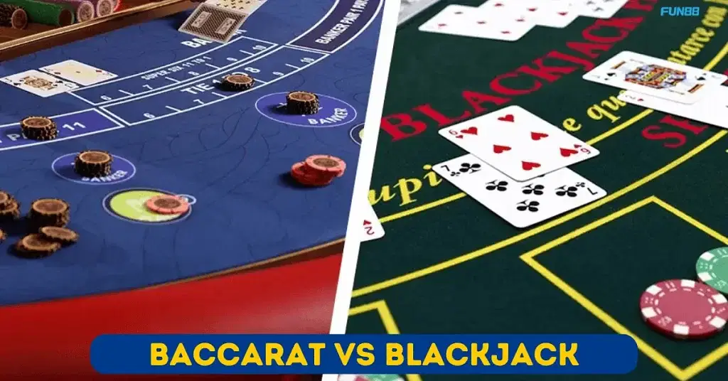 Baccarat Vs Blackjack Game