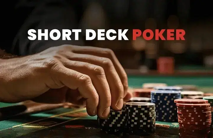 Short Deck Poker Game